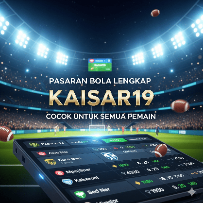 Pasaran Bola Lengkap Kaisar19 Cocok untuk Semua Pemain - WooCommerce eCommerce